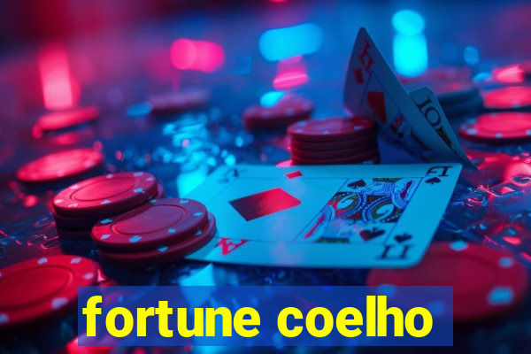 fortune coelho