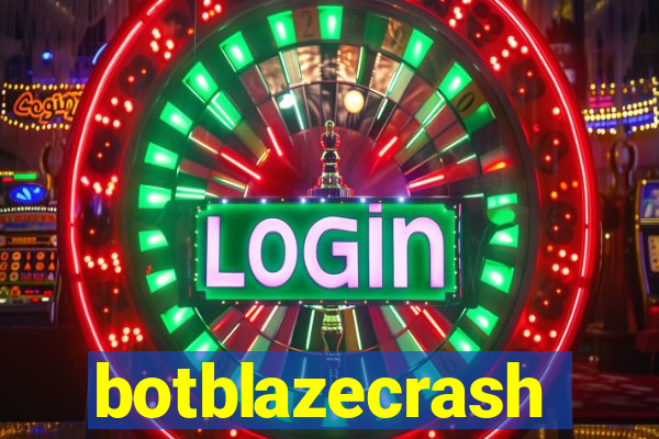 botblazecrash