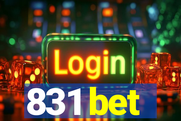 831 bet