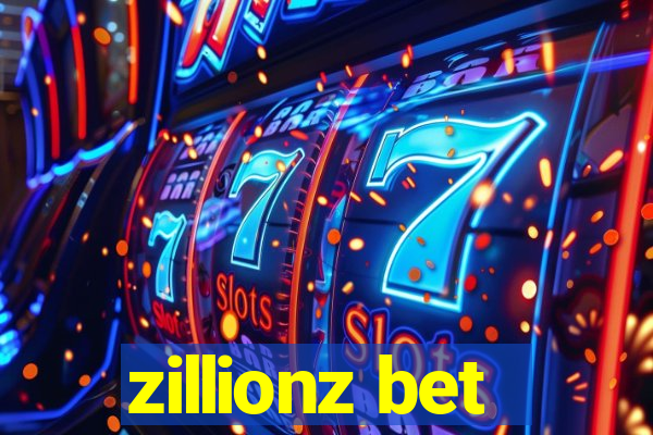 zillionz bet