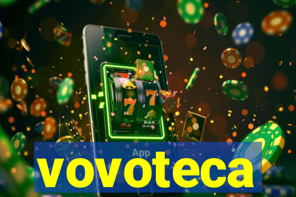 vovoteca