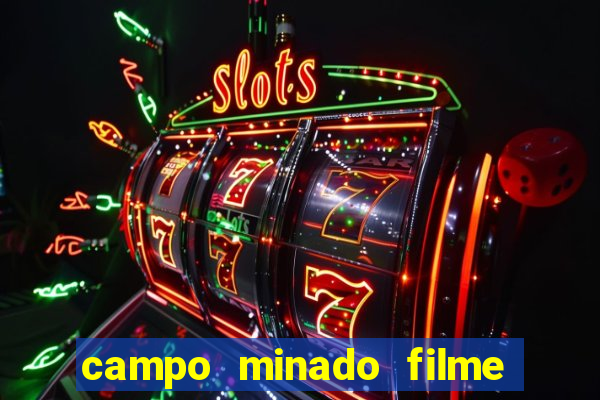 campo minado filme final explicado