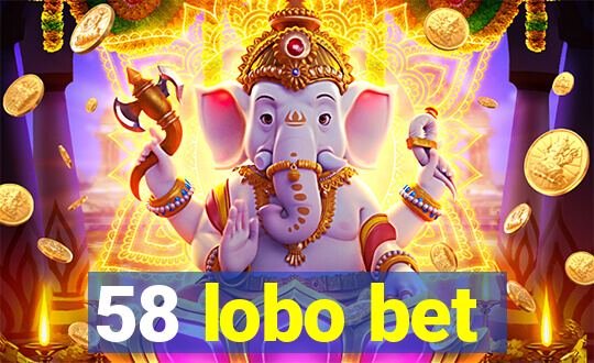 58 lobo bet