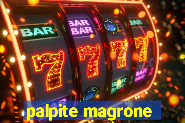 palpite magrone