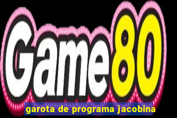 garota de programa jacobina