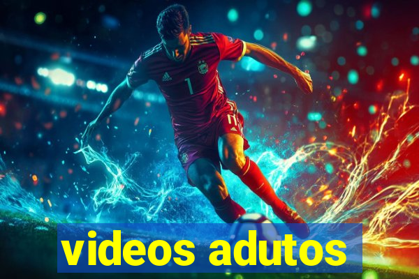 videos adutos