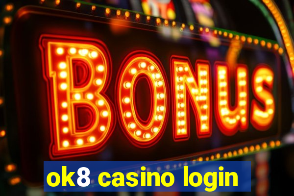 ok8 casino login