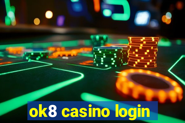 ok8 casino login