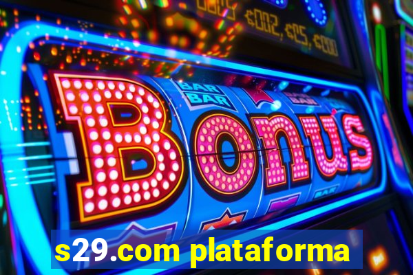 s29.com plataforma