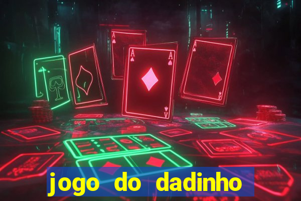 jogo do dadinho que ganha dinheiro