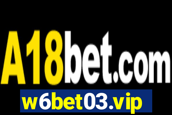 w6bet03.vip