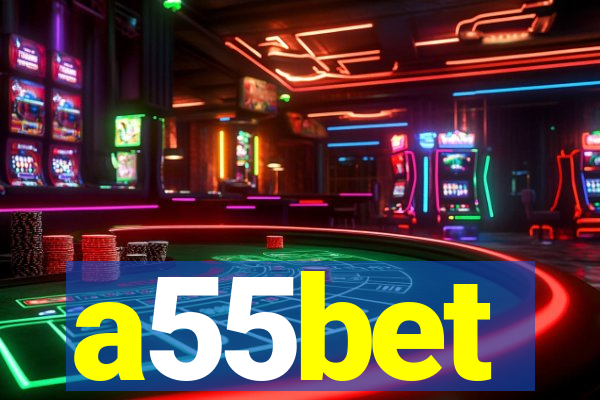 a55bet