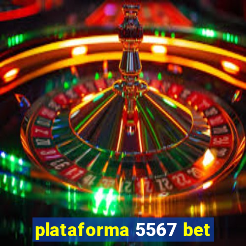 plataforma 5567 bet