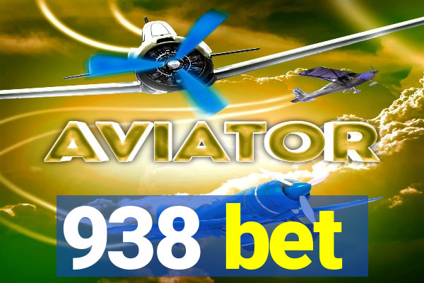 938 bet