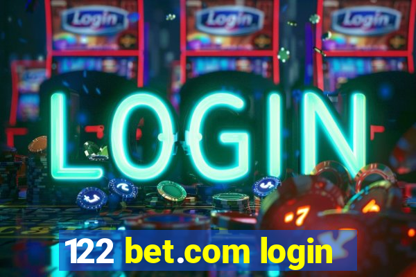 122 bet.com login