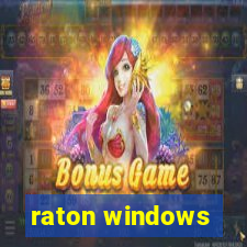 raton windows