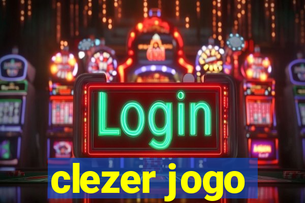 clezer jogo