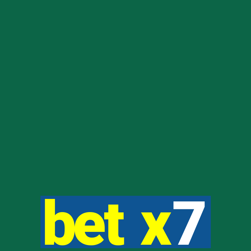 bet x7