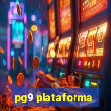 pg9 plataforma