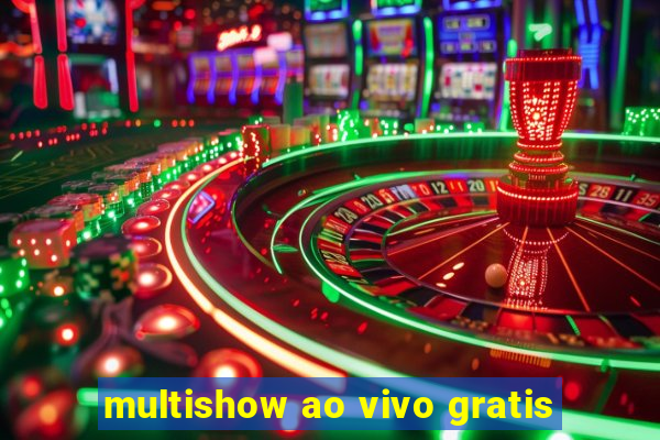 multishow ao vivo gratis