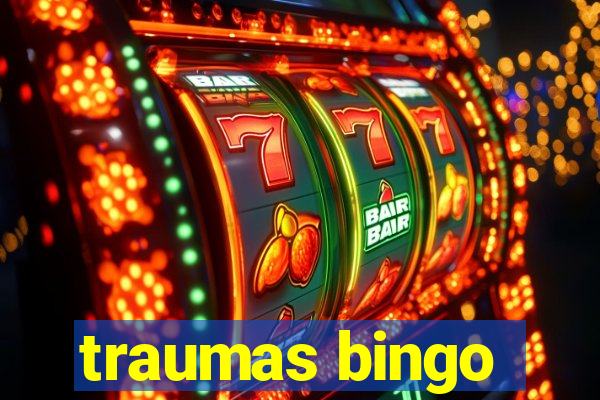 traumas bingo