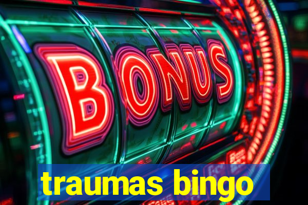 traumas bingo