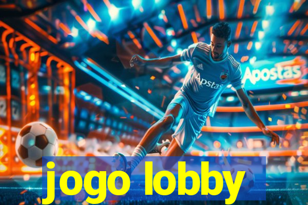 jogo lobby