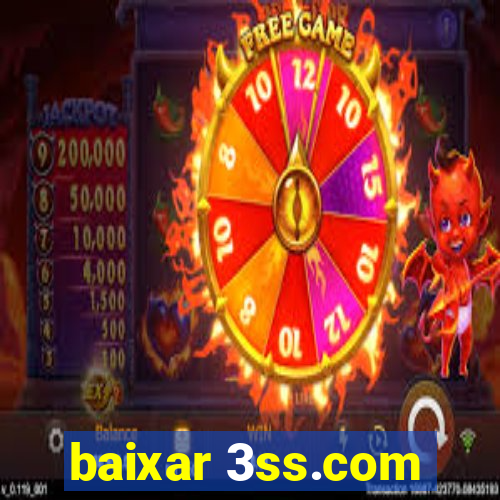 baixar 3ss.com