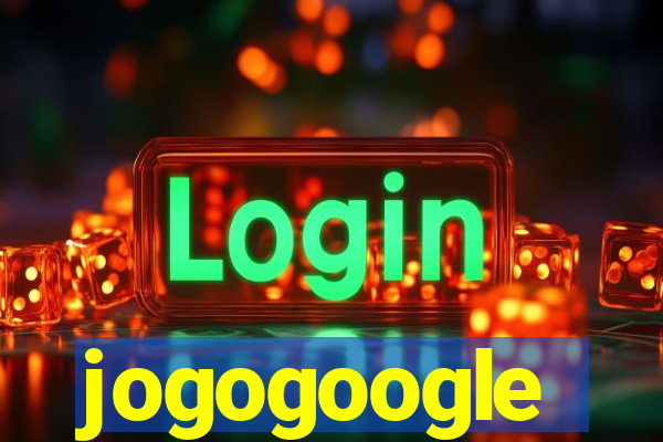 jogogoogle