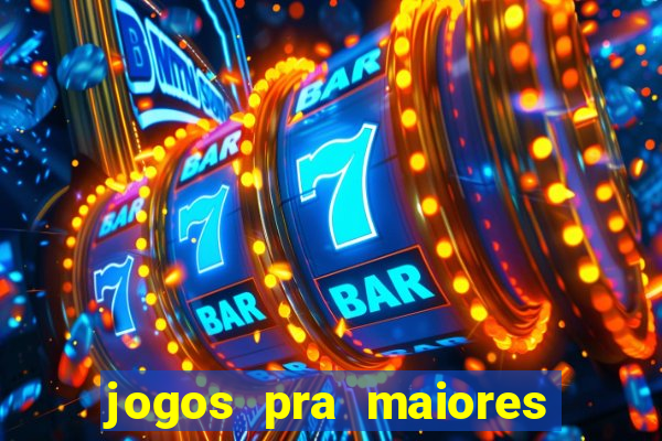 jogos pra maiores de 18