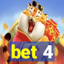 bet 4