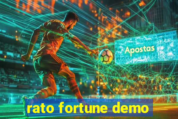 rato fortune demo