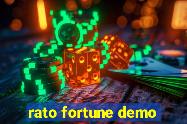 rato fortune demo