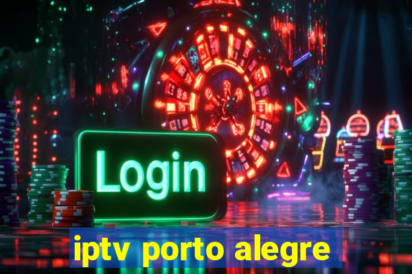 iptv porto alegre