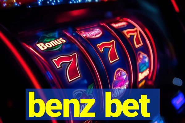 benz bet