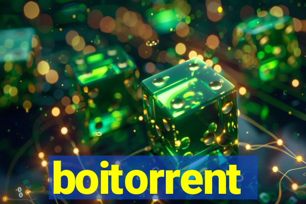 boitorrent