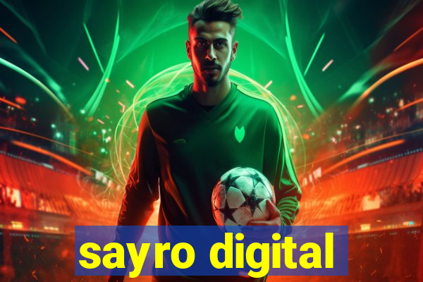 sayro digital