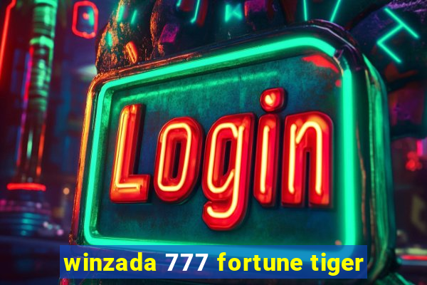 winzada 777 fortune tiger