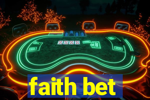 faith bet