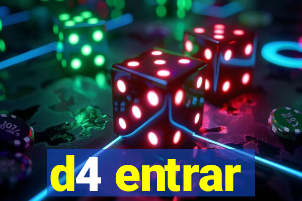 d4 entrar