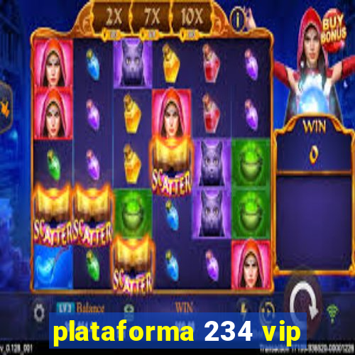 plataforma 234 vip