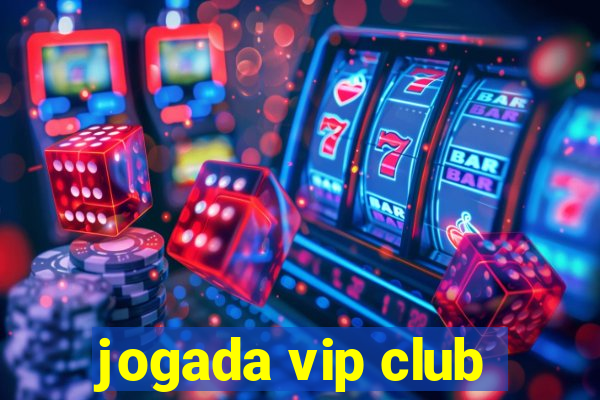 jogada vip club