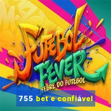 755 bet e confiável