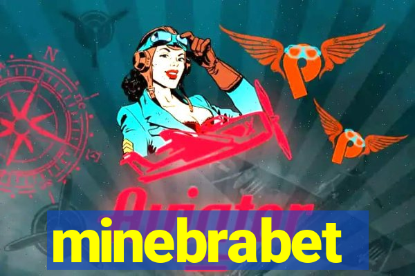 minebrabet