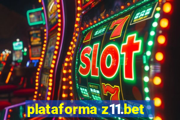 plataforma z11.bet