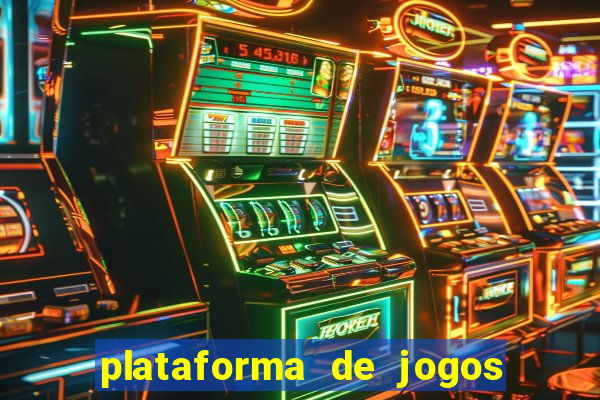 plataforma de jogos boa para ganhar dinheiro