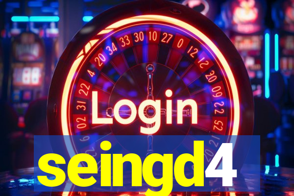 seingd4