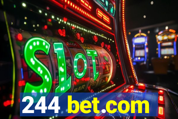 244 bet.com