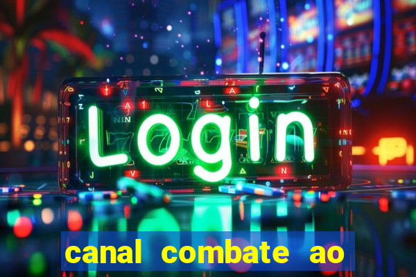 canal combate ao vivo online multicanais