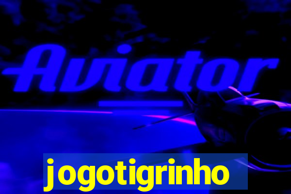 jogotigrinho